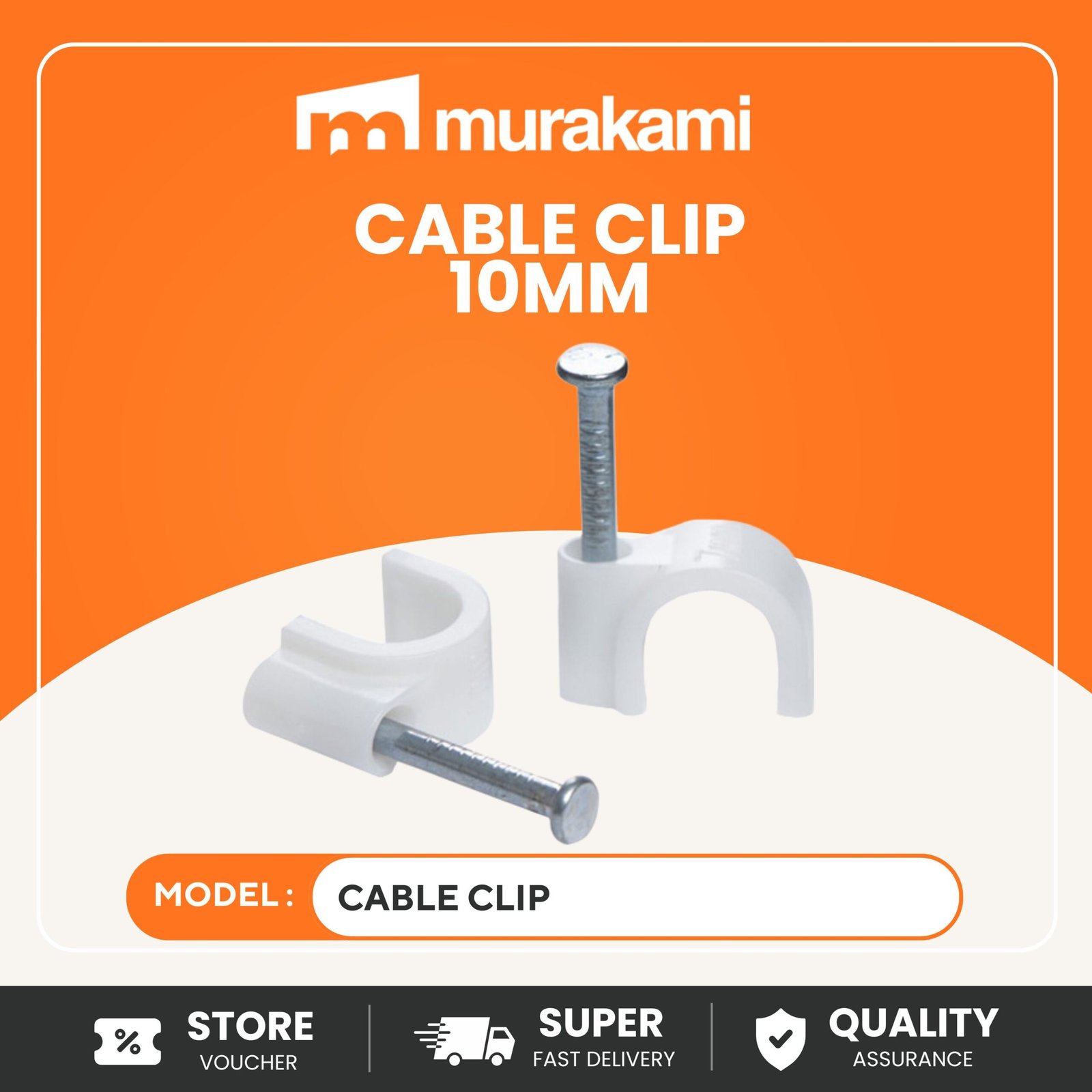 Installation Essential (Cable Clip 10mm)