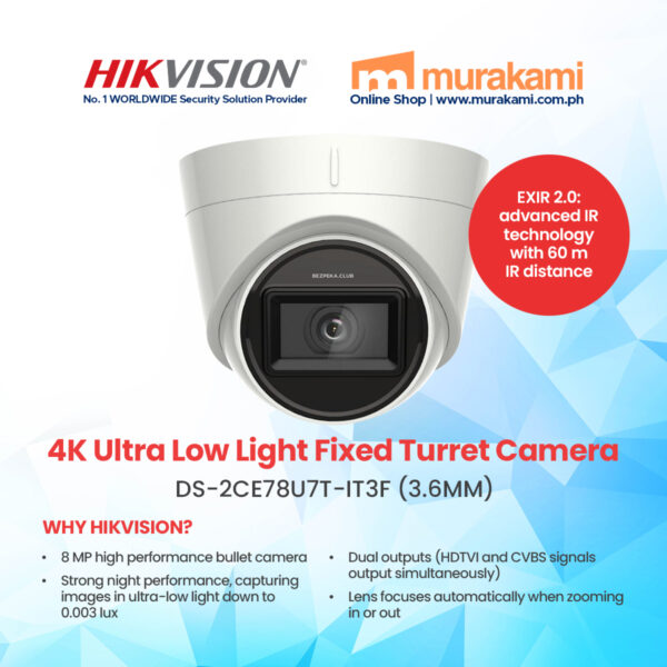 Hikvision	DS-2CE78U7T-IT3F (3.6MM)	4K Ultra Low Light Fixed Turret Camera