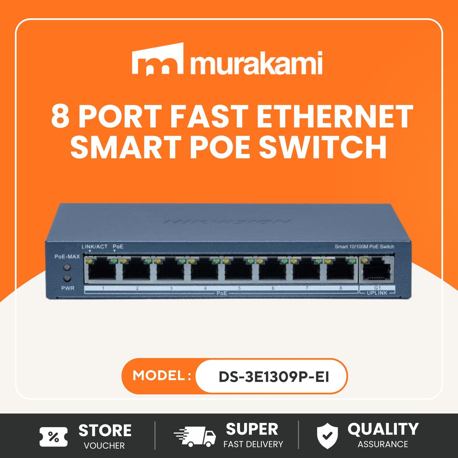 Hikvision Switch (DS-3E1309P-EI) For Spectacular 8 Port Fast Ethernet Smart POE Switch