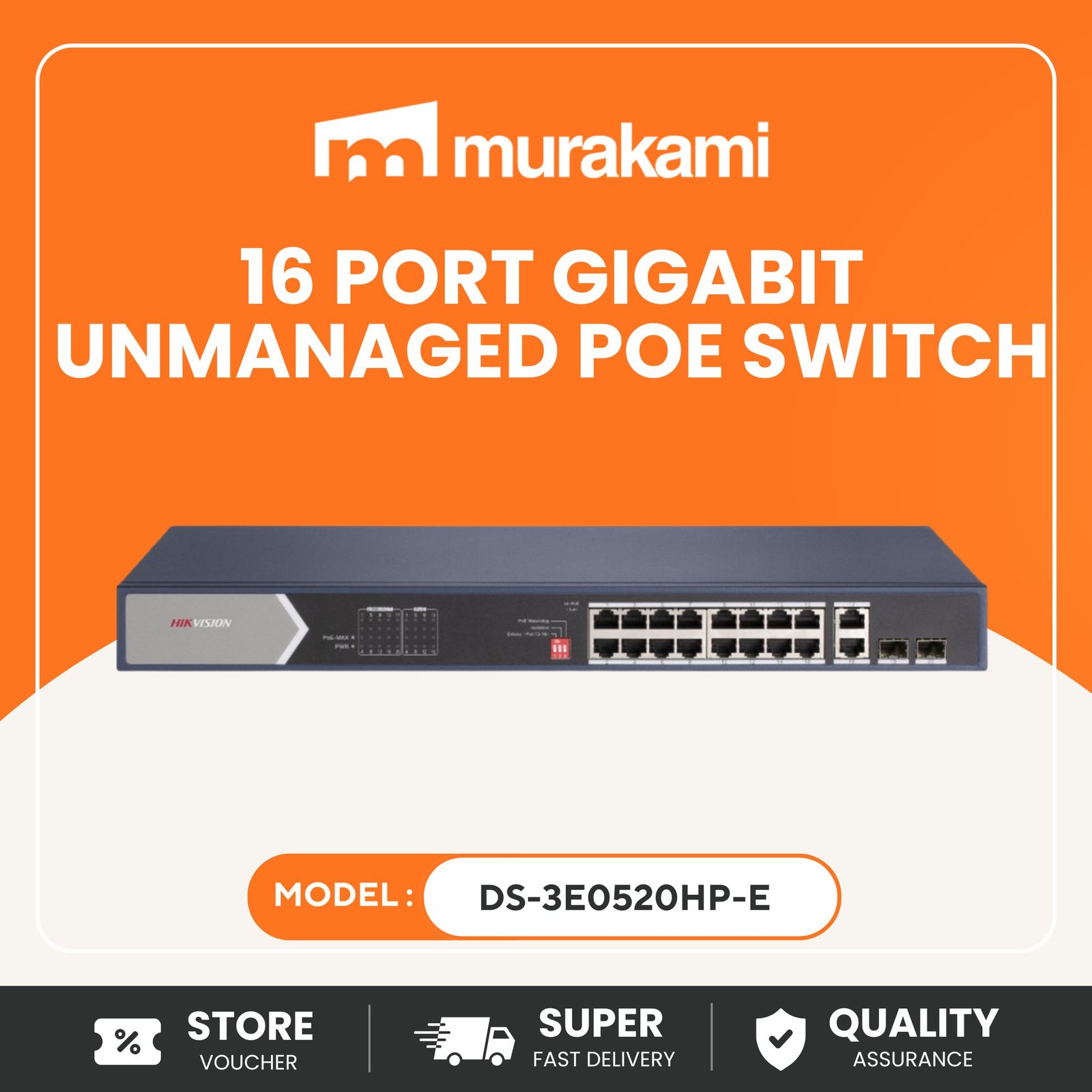 Hikvision (DS-3E0520HP-E) for Better 16 Channel PoE Switch for IP Camera Systems