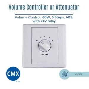CMX (VC-C60F) – Best 60W Volume Controller for Professional 100V PA Speaker Systems